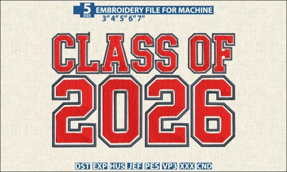 Class of 2026 DST PES Embroidery Pattern
