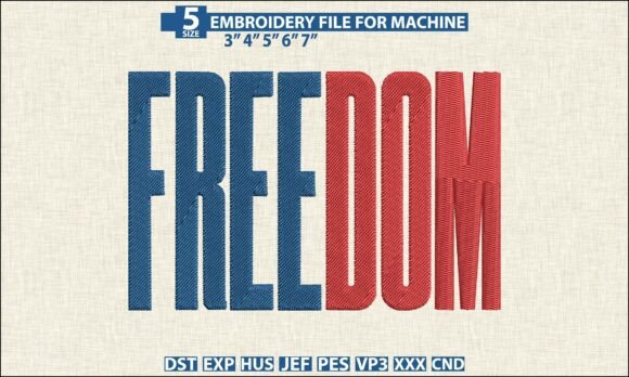 Freedom Embroidery Pattern PES DST File